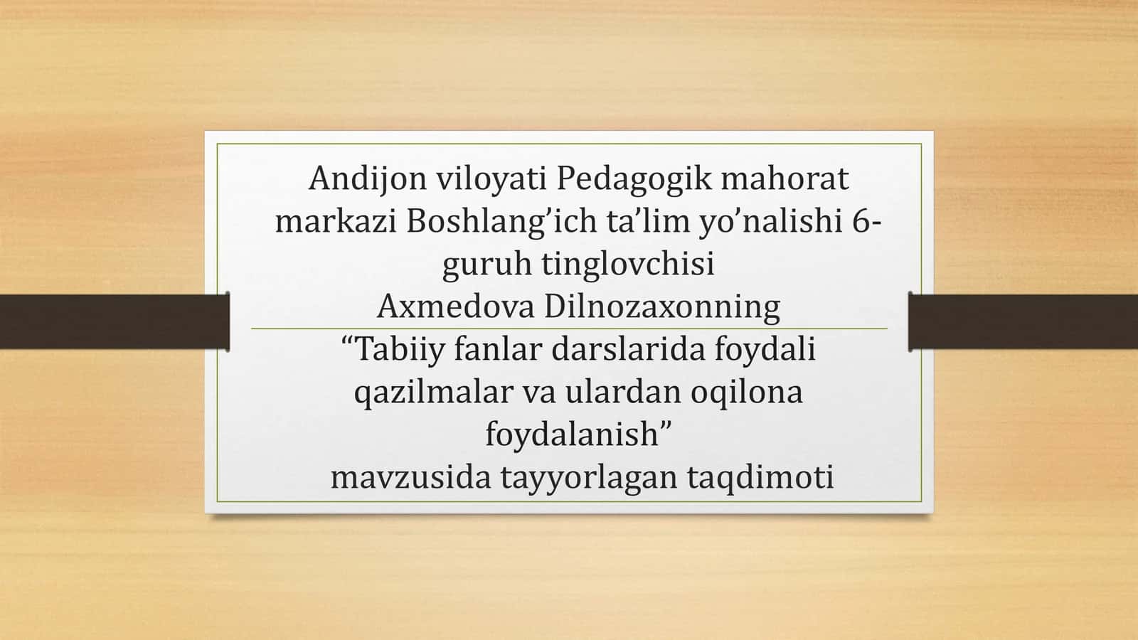 Foydali Qazilmalar va Ulardan Oqilona Foydalanish 1