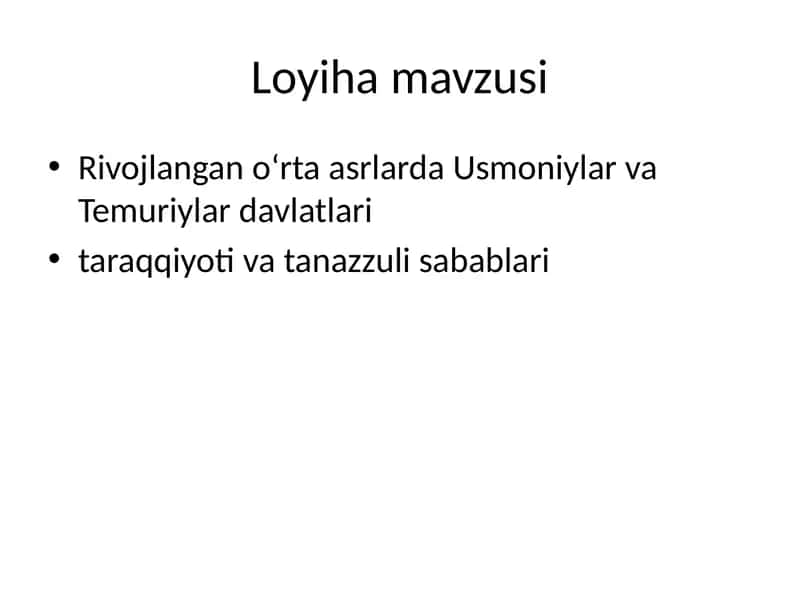 Usmoniylar va Temuriylar 1