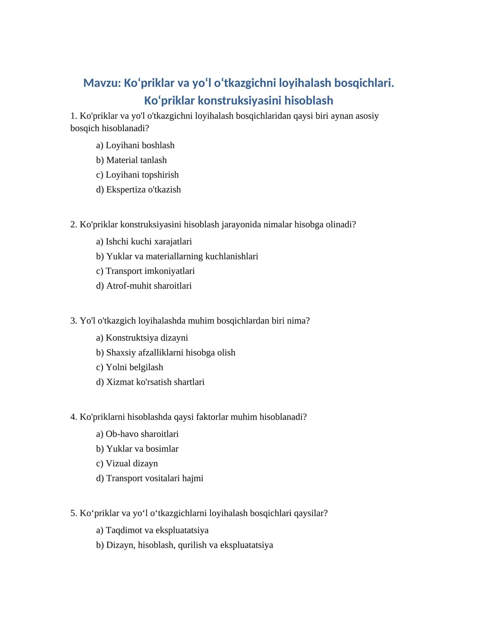 Koʻpriklar va yoʻl oʻtkazgichni loyihalash bosqichlari 1