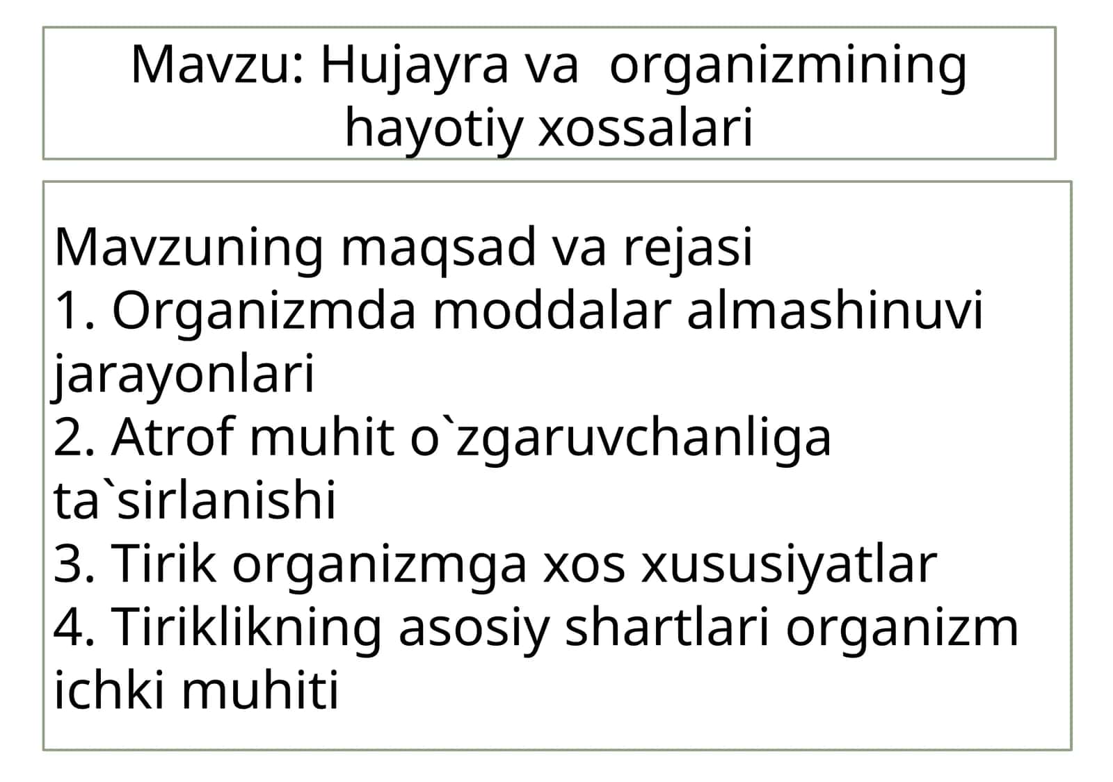 Hujayrava organizmining hayotiy xossalari 1