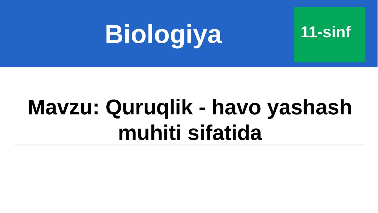 Quruqlik-havo yashash muhiti sifatida 1