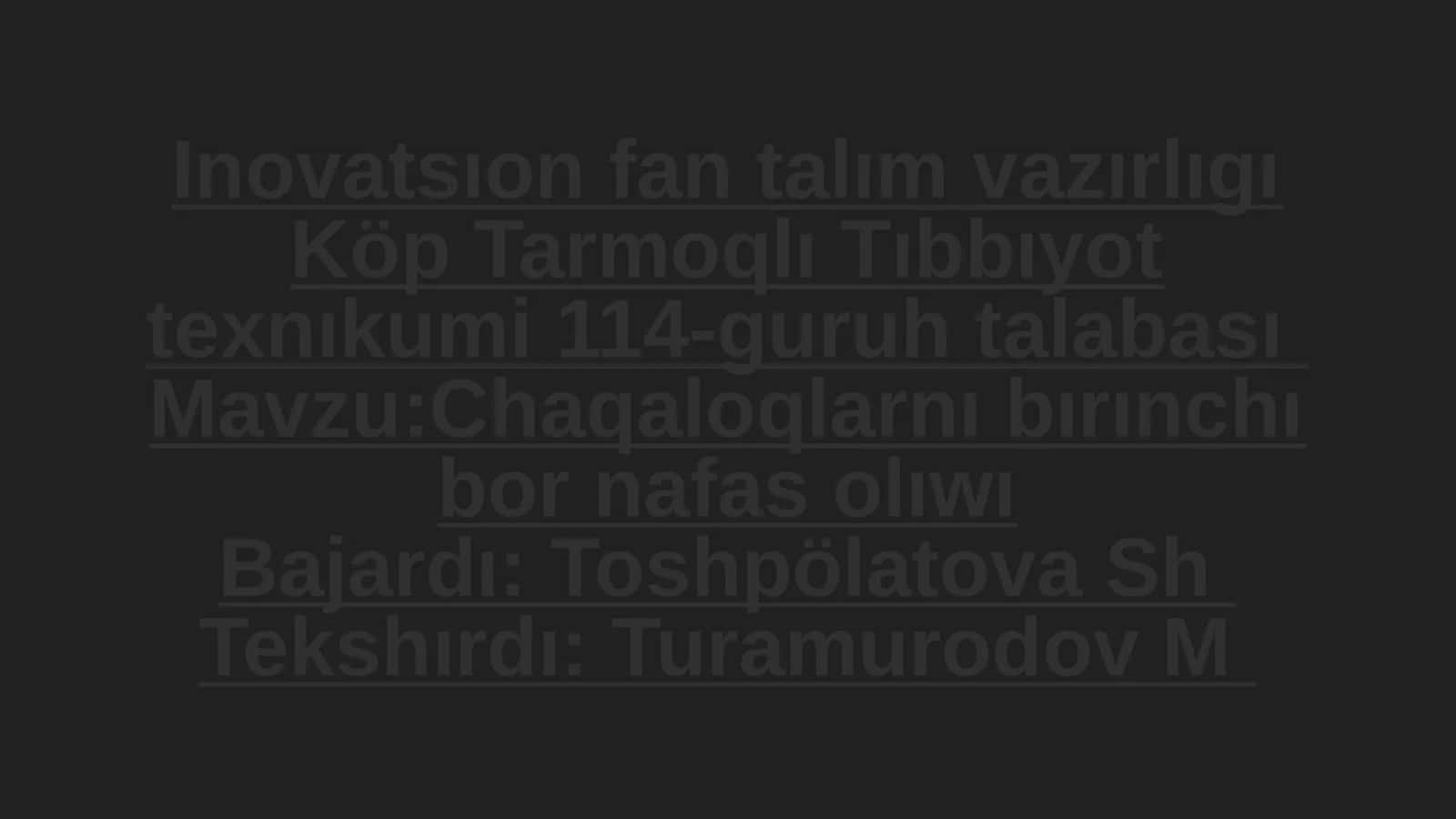 Chaqaloqlarnı bırınchı bor nafas olıwı 1