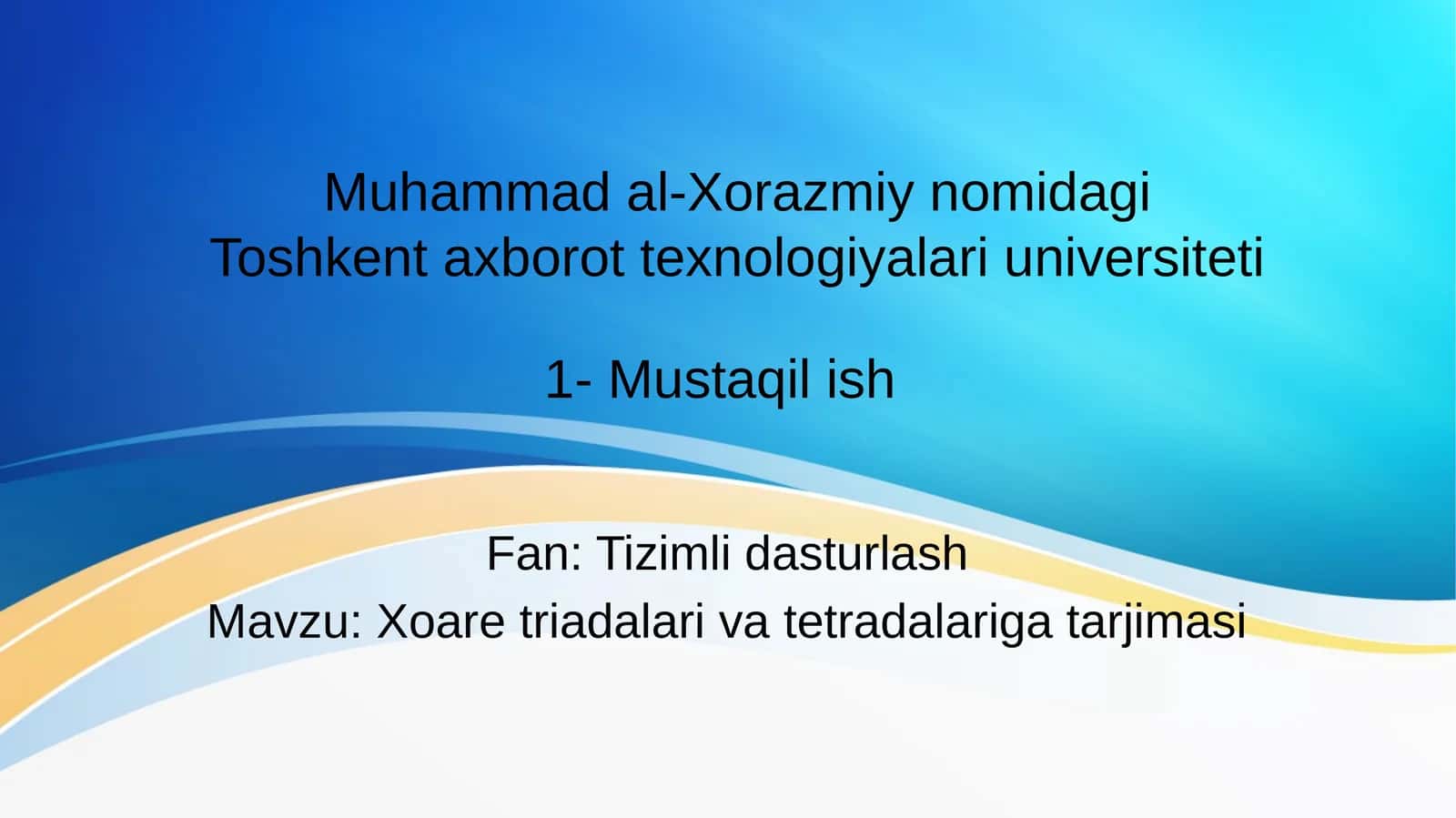 Xoare triadalari va tetradalariga tarjimasi 1