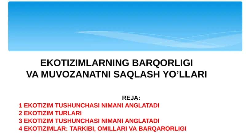 Ekotizimlarning Barqorligi va Muvozanatni Saqlash Yo'llari 1