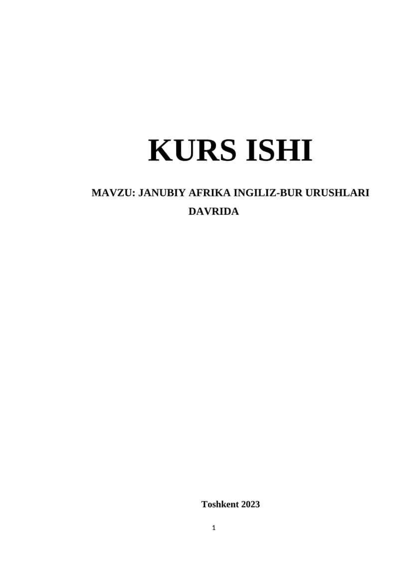 JANUBIY AFRIKA INGILIZ-BUR URUSHLARI DAVRIDA 1