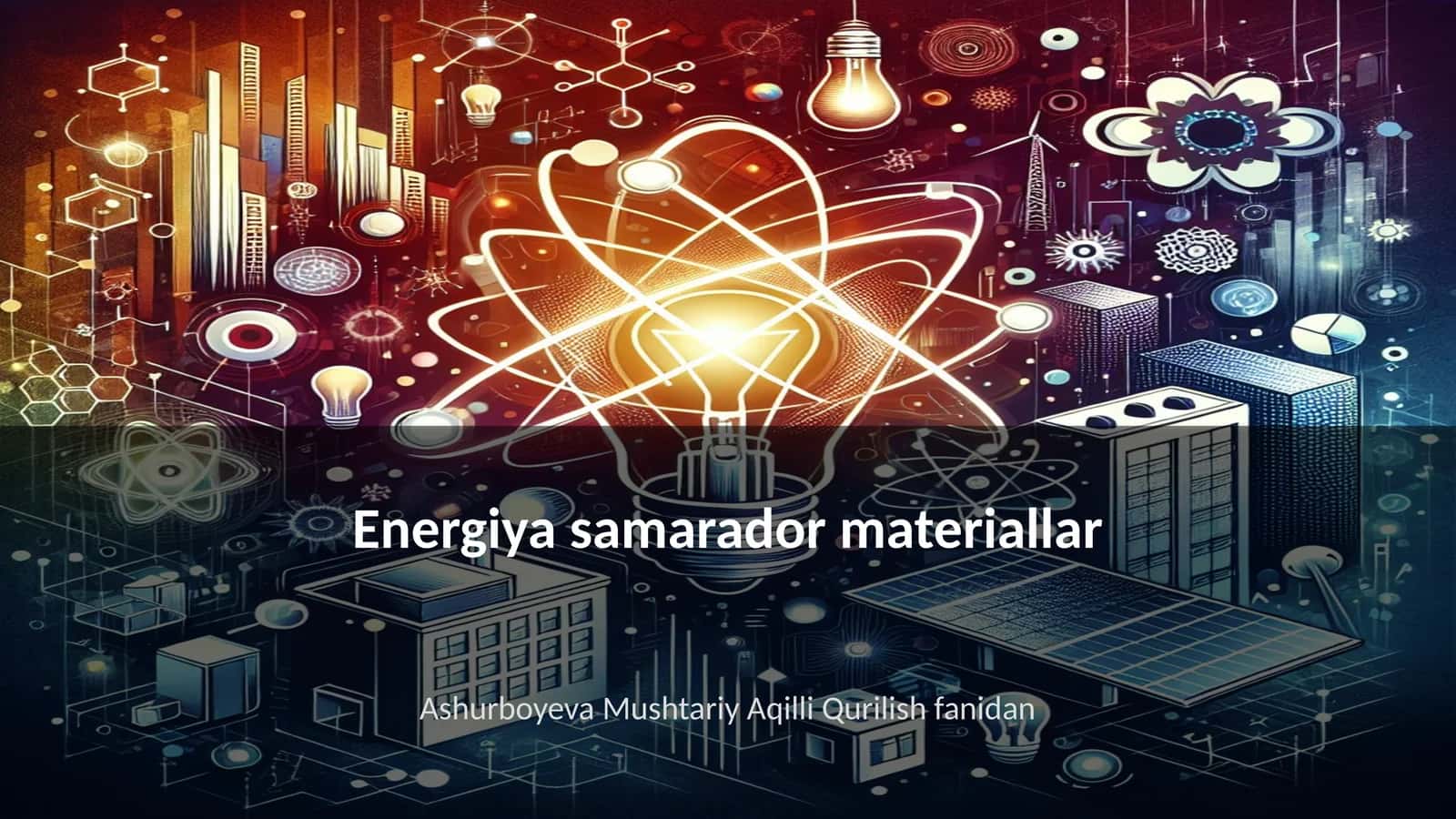 Energiya samarador materiallar 1