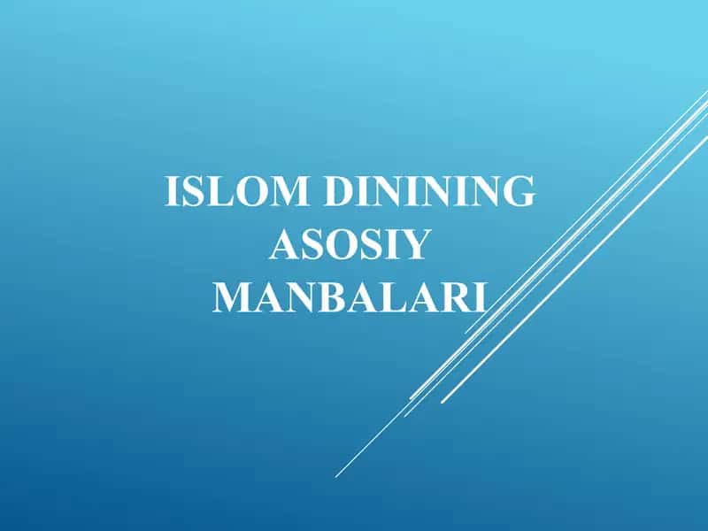 Islomning asosiy manbalari 1