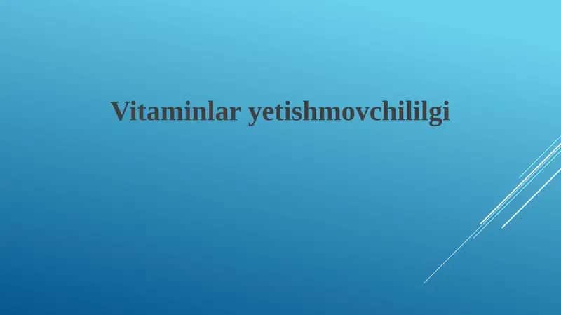 Vitamin Yetishmovchiligi 1