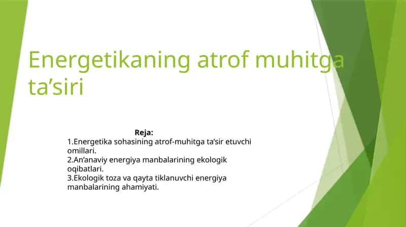 Energetikaning atrof-muhit gata’siri 1