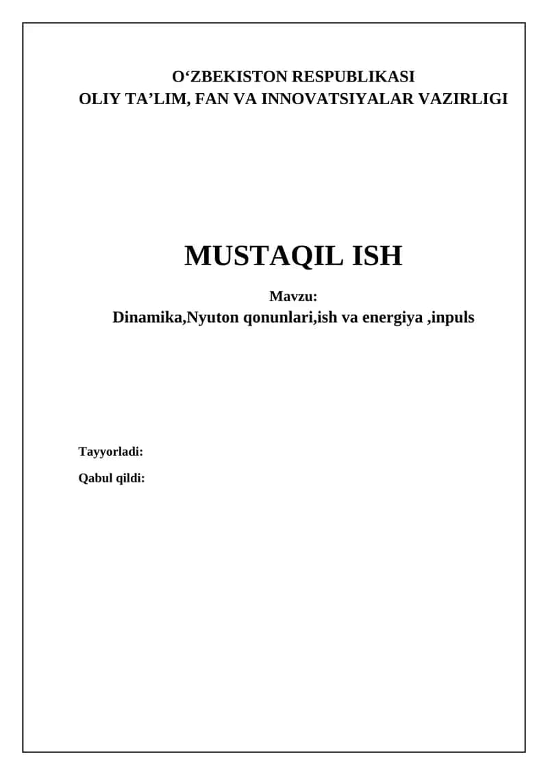 Dinamika,Nyuton qonunlari,ish va energiya,inpuls 1