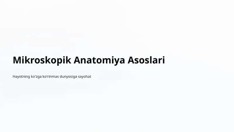 Mikroskopik Anatomiya Asoslari 1