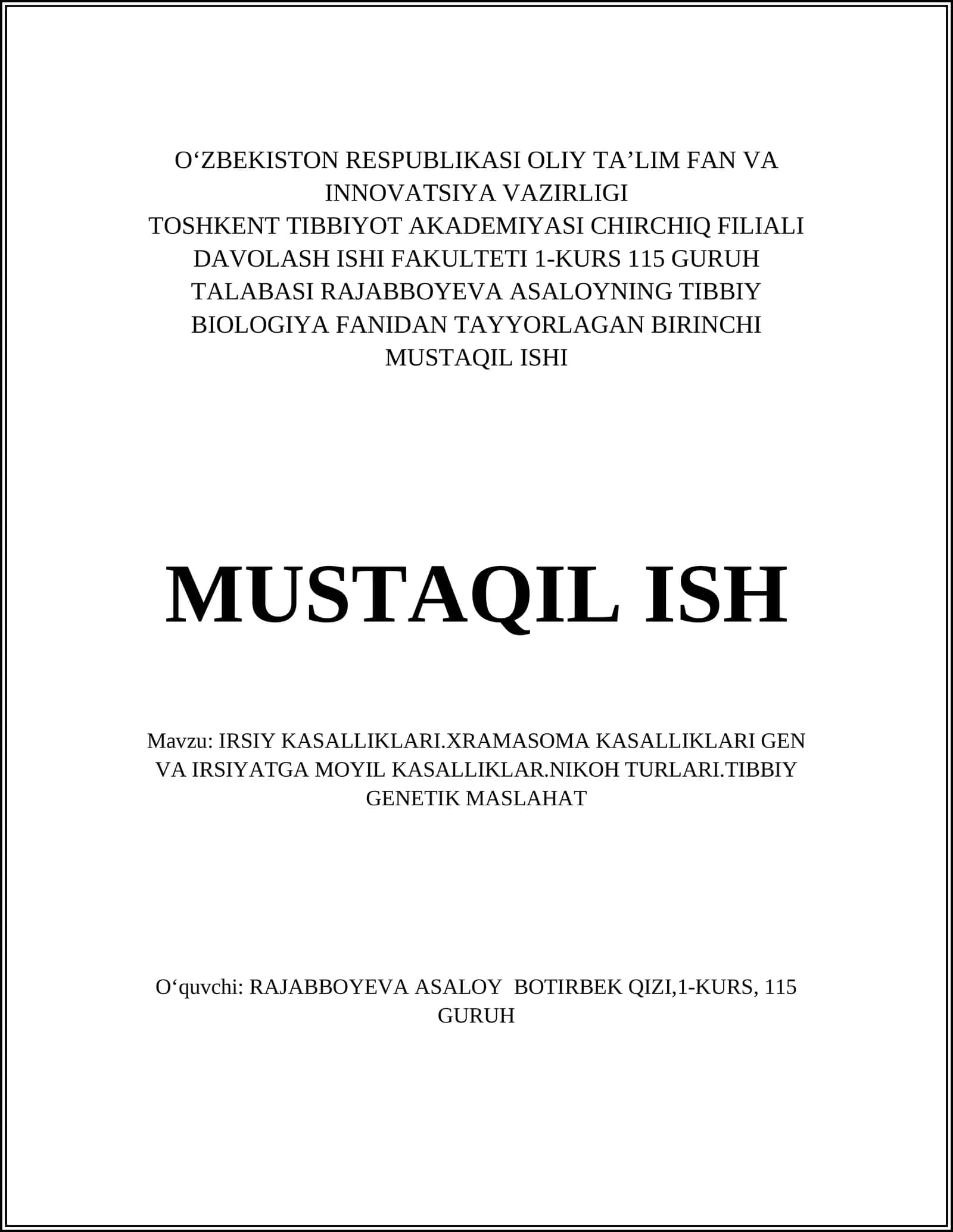 IRSIY KASALLIKLARI.XRAMASOMA KASALLIKLARI GEN VA IRSIYATGA MOYIL KASALLIKLAR.NIKOH TURLARI.TIBBIY GENETIK MASLAHAT 1