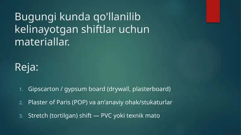 Bugungi kunda qo'llanilib kelinayotgan shiftlar uchun materiallar. 1