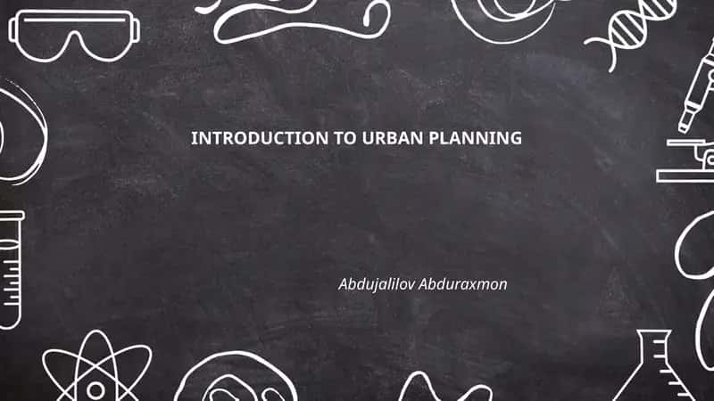 INTRODUCTION TO URBAN PLANNING 1