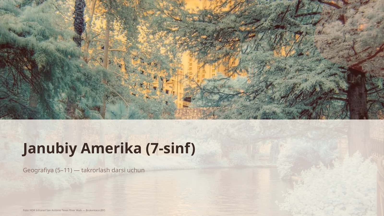 Janubiy Amerika (7-sinf) 1