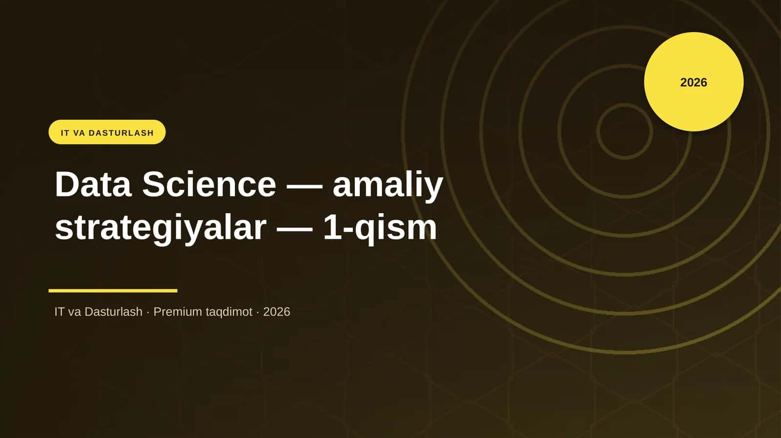 Data Science — amaliy strategiyalar — 1-qism 1