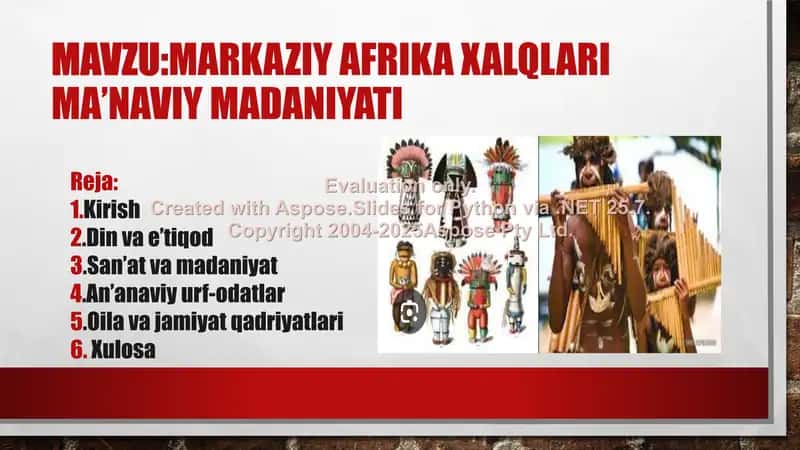 Markaziy Afrika xalqlari ma’naviy madaniyati 1