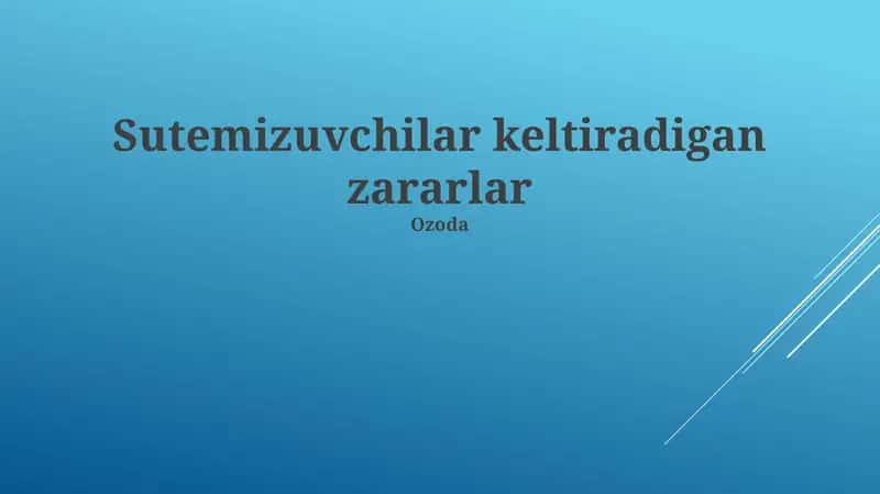 Sutemizuvchilar keltiradigan zararlar 1