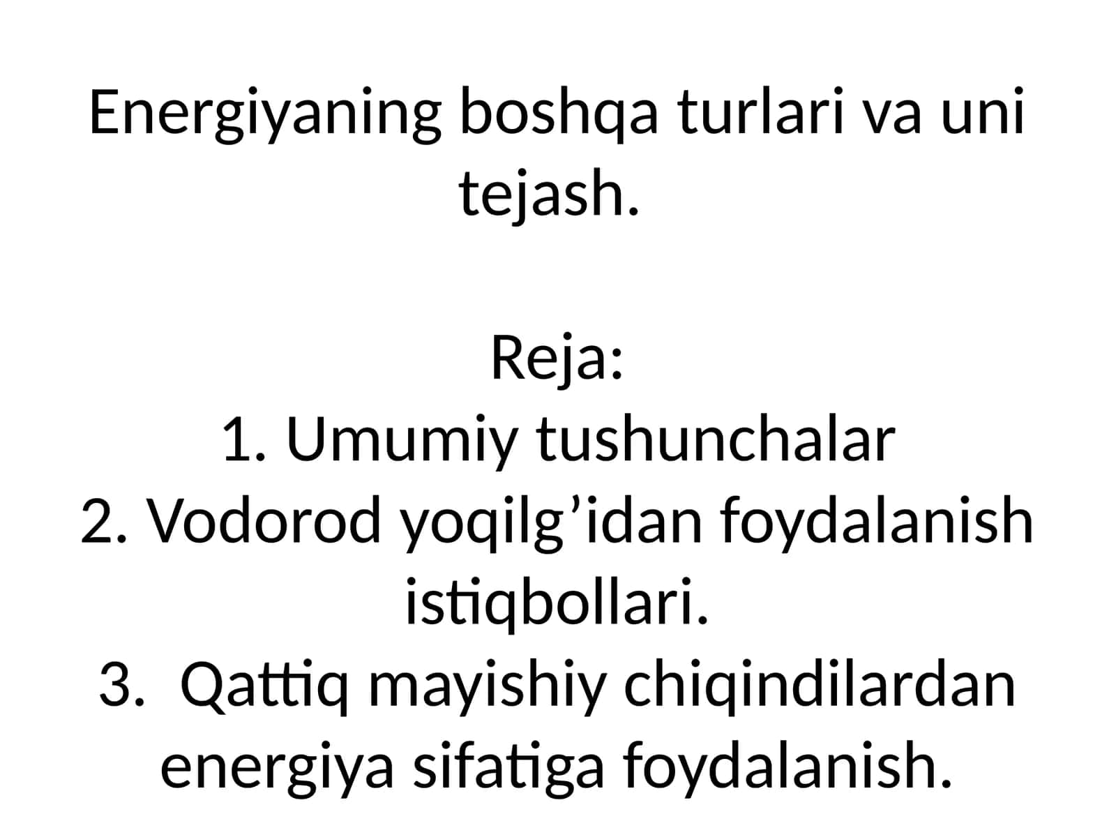Vodorod yoqilg‘isi va shahar chiqindilardan energiya olish 1