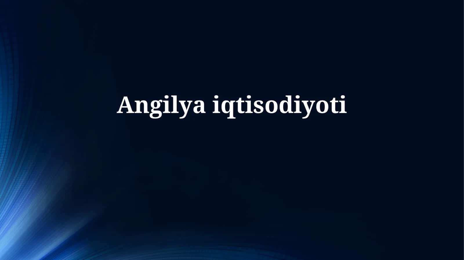 Angilyaiqtisodiyoti 1