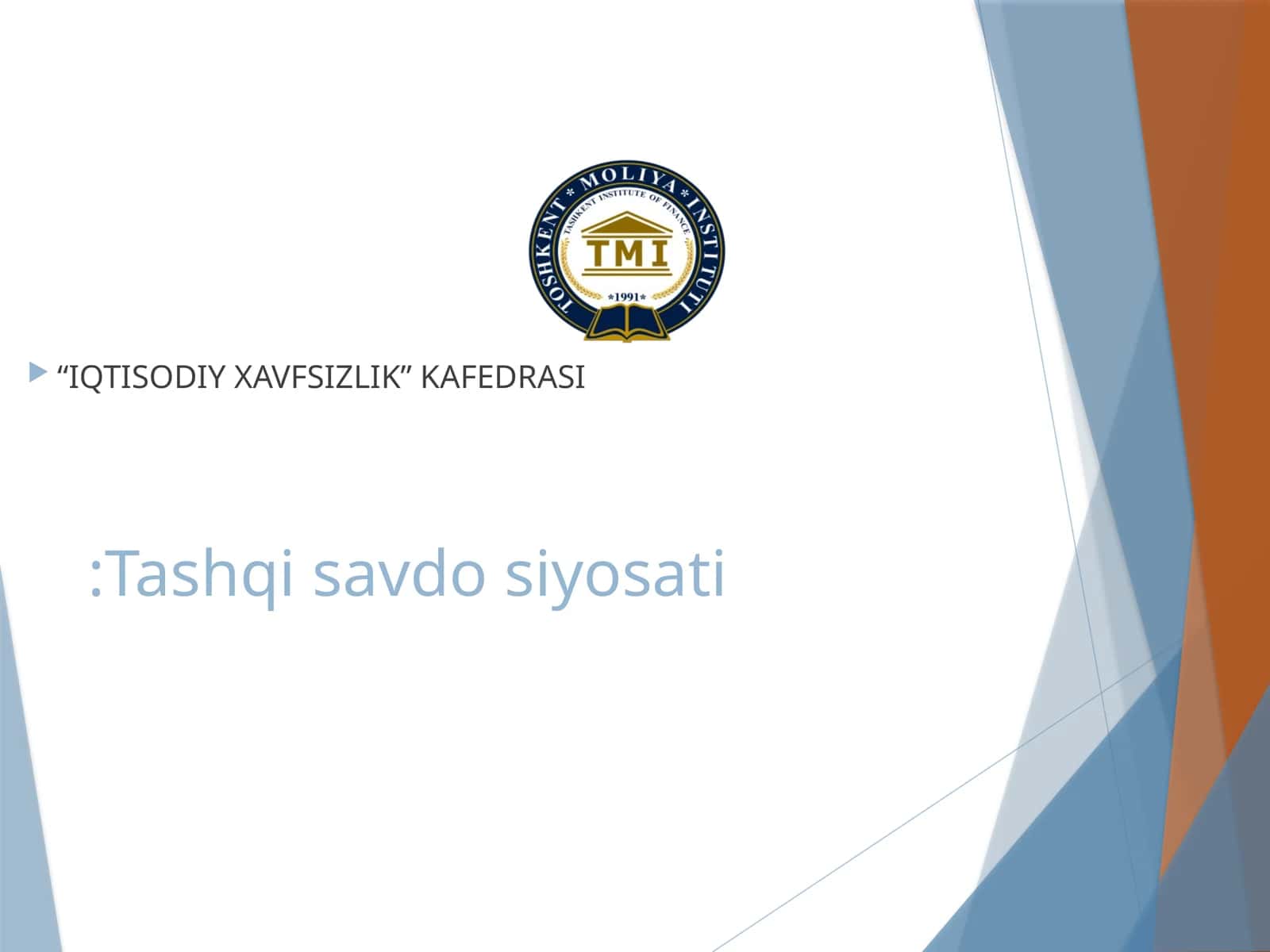 Tashqi savdo siyosati 1