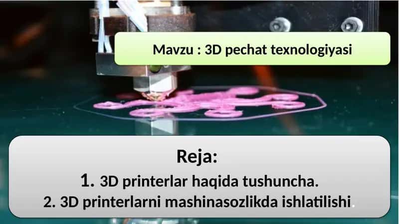 3Dpechattexnologiyasi 1