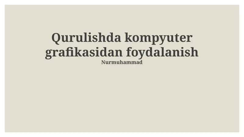 Kompyuter grafikasidan foydalanish 1