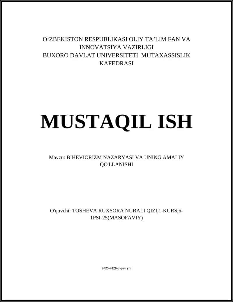 BIHEVIORIZM NAZARYASI VA UNING AMALIY QO'LLANISHI 1
