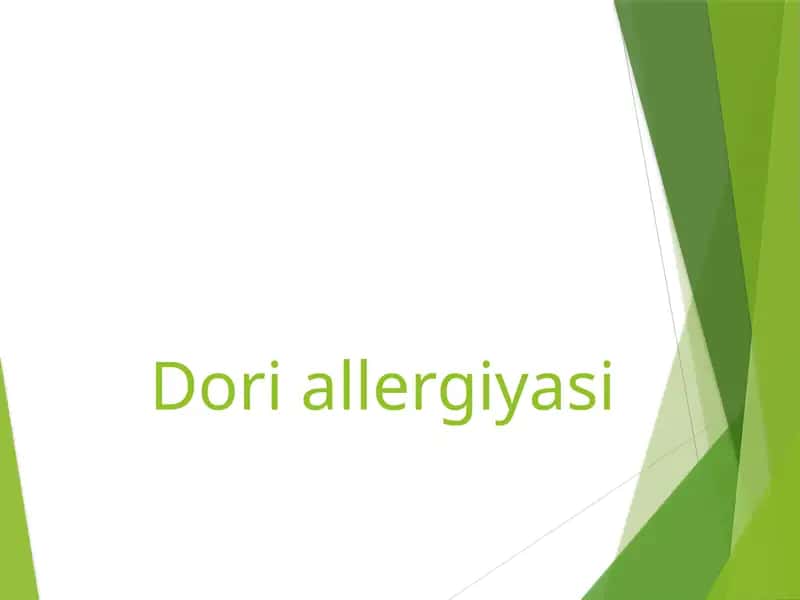 Dori Allergiyasi 1
