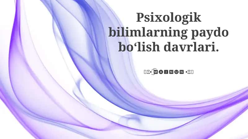 Qadimgi Yunoniston va Psixologiyaning Boshlanishi 1