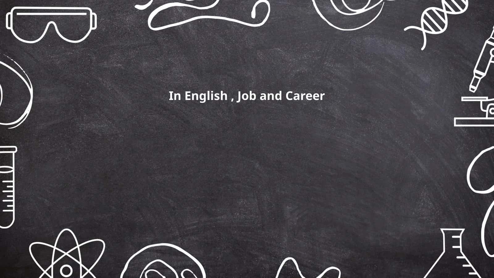In English, Job and Career 1