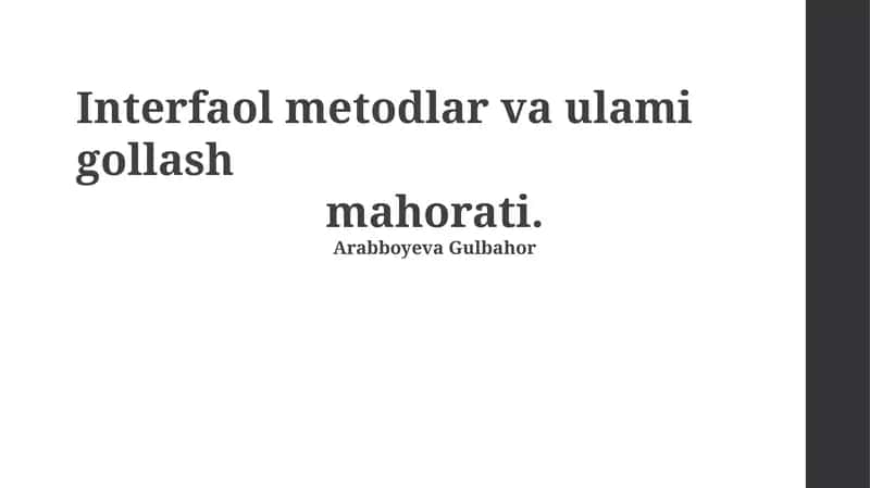 Interfaol metodlar va ulami gollash mahorati 1