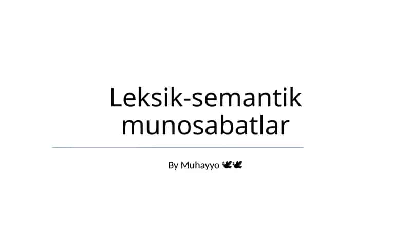 Leksik-semantik munosabatlar 1