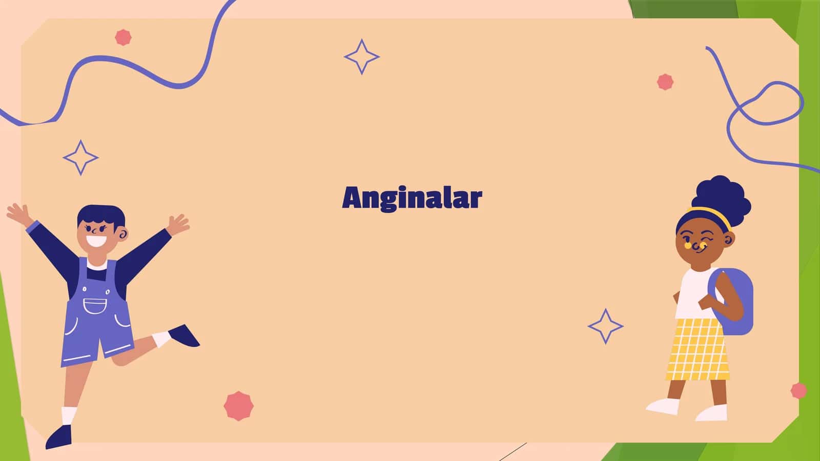 Anginalar 1