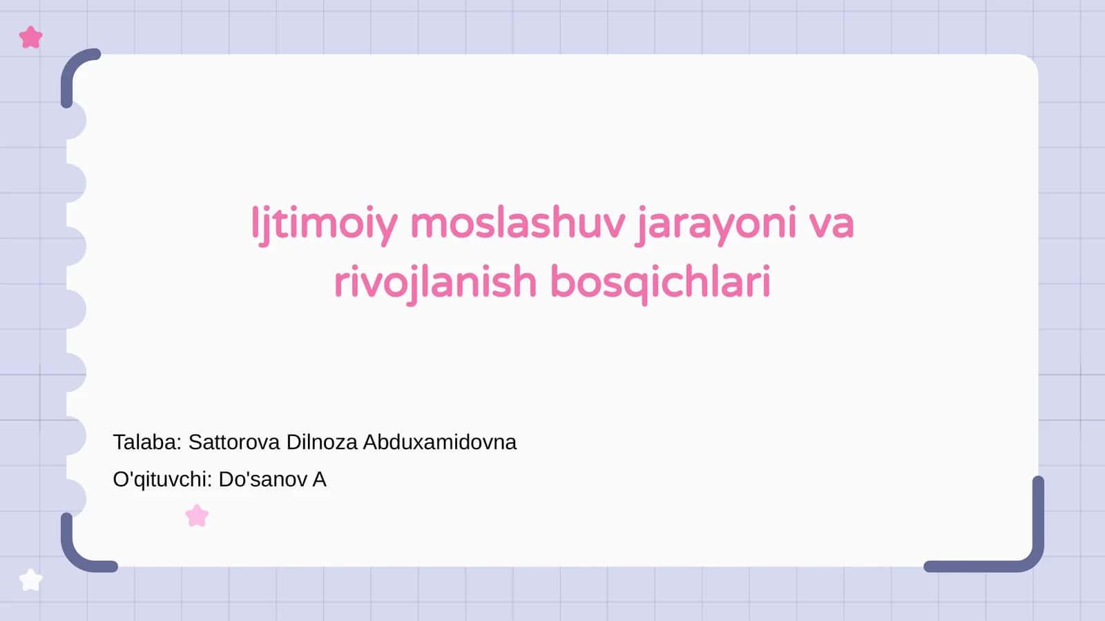 Ijtimoiy moslashuv jarayoni va rivojlanish bosqichlari 1