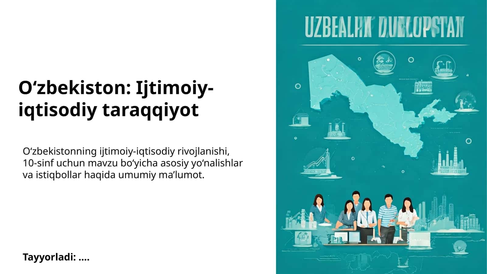 O‘zbekiston: Ijtimoiy-iqtisodiy taraqqiyot 1
