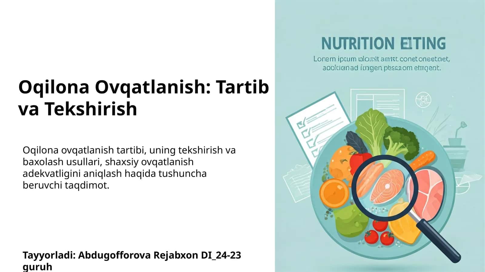 Oqilona Ovqatlanish: Tartib va Tekshirish 1