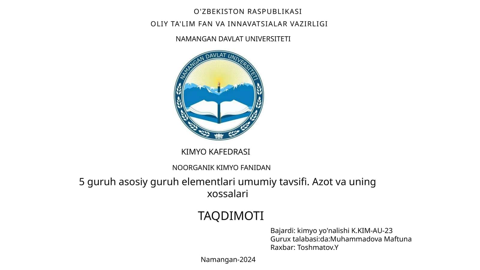 5 guruh asosiy guruh elementlari umumiy tavsifi. Azot va uning xossalari 1