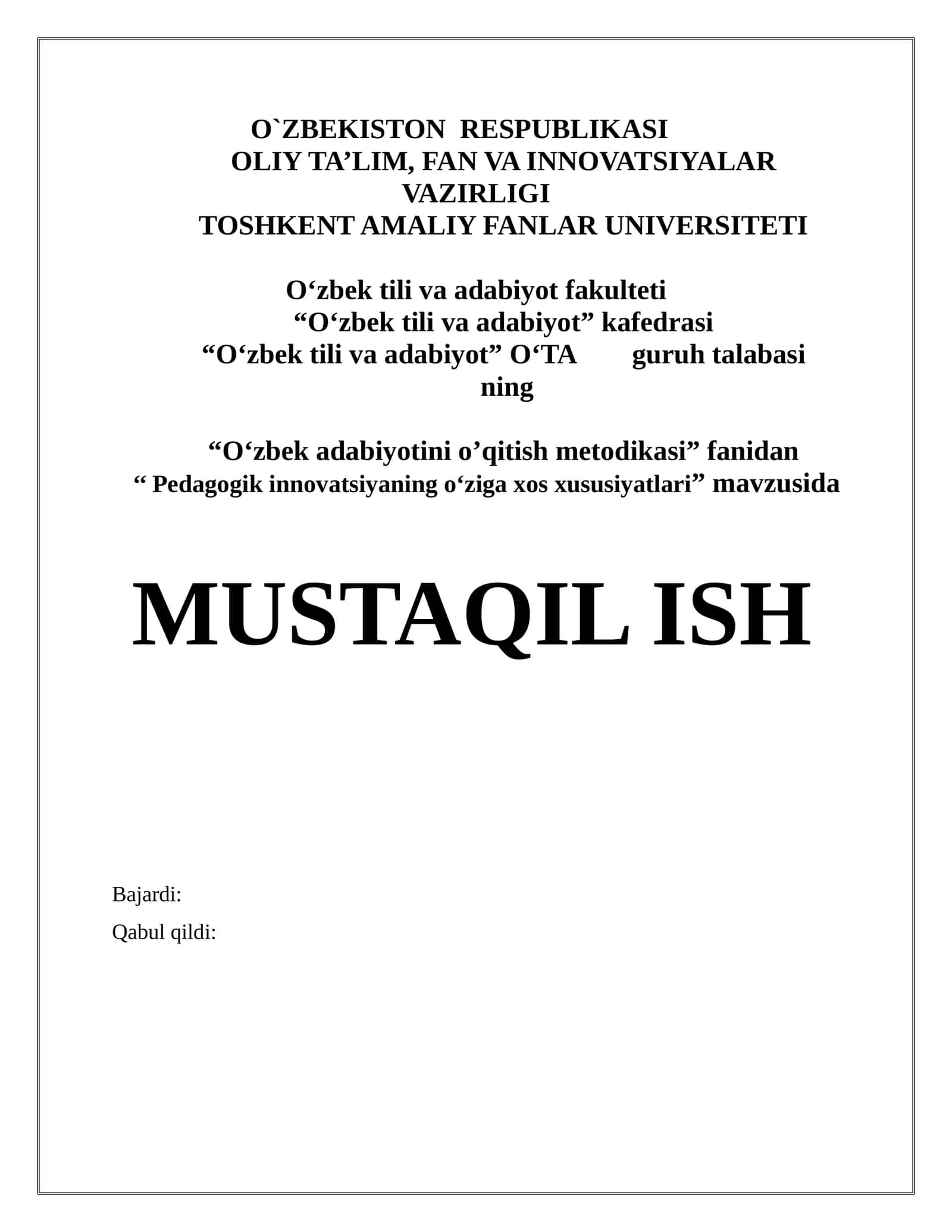 Pedagogik innovatsiyaning o‘ziga xos xususiyatlari 1