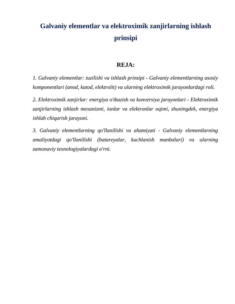Galvaniy elementlar va elektroximik zanjirlarning ishlash prinsipi 1