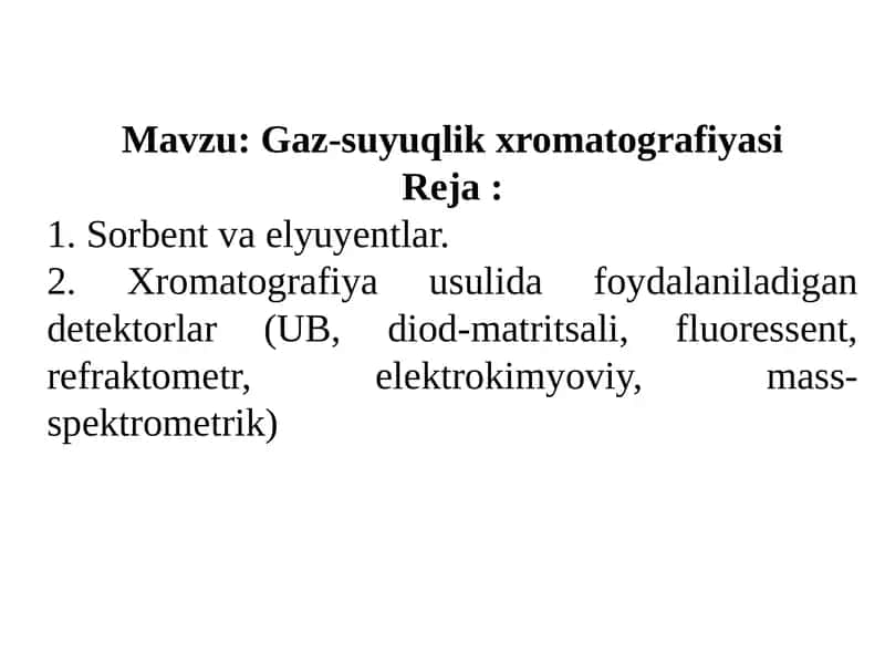 Gaz-suyuqlikxromatografiyasi 1