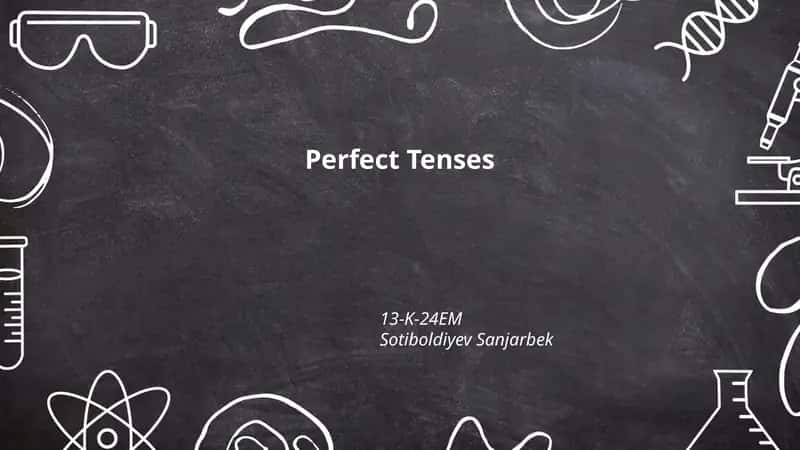 Perfect Tenses 1