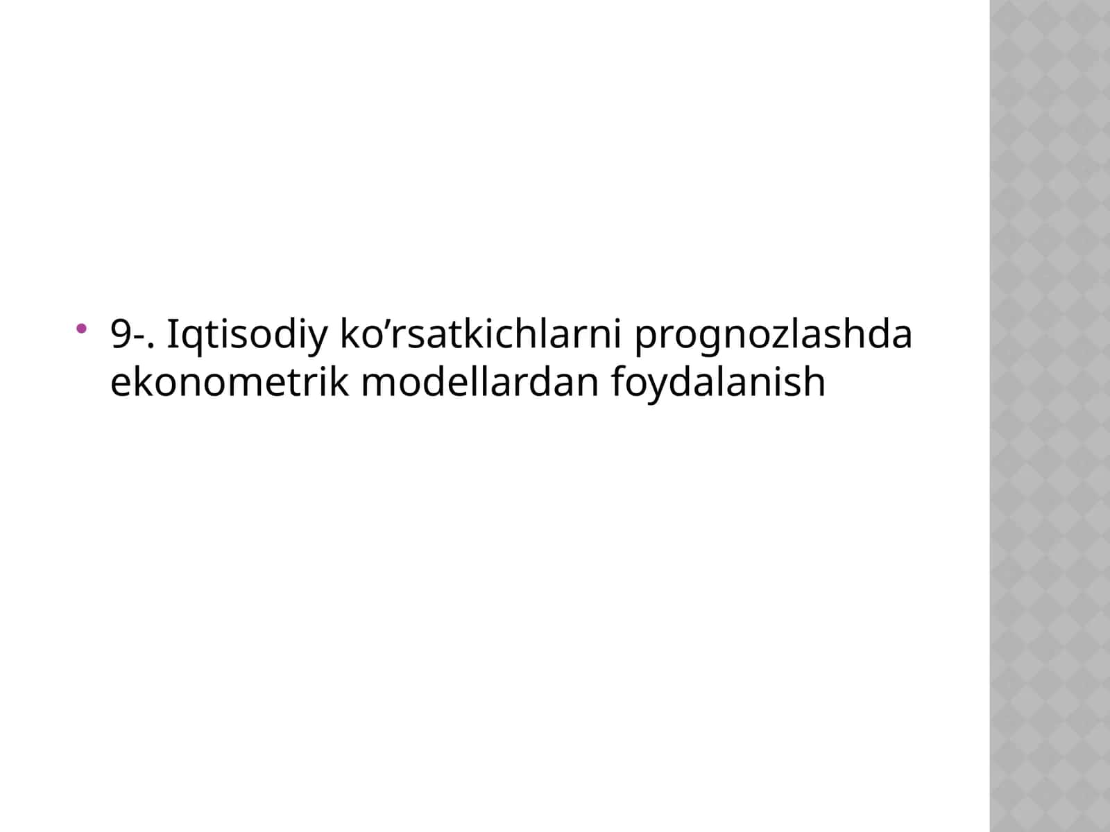 Iqtisodiy ko’rsatkichlarni prognozlashda ekonometrik modellardan foydalanish 1