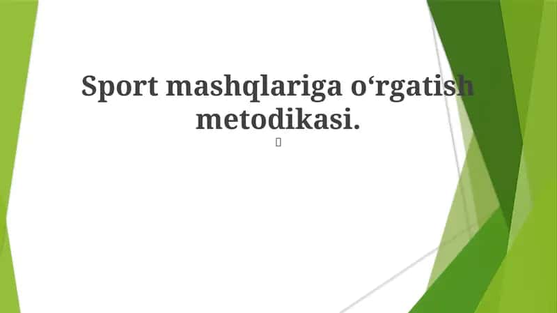 Sport mashqlariga oʻrgatish metodikasi 1