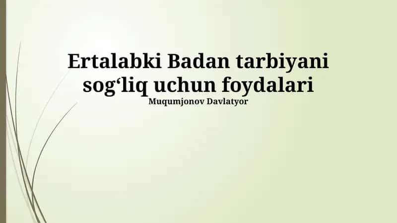 Ertalabki Mashqlarning Sog'liqqa Foydalari 1