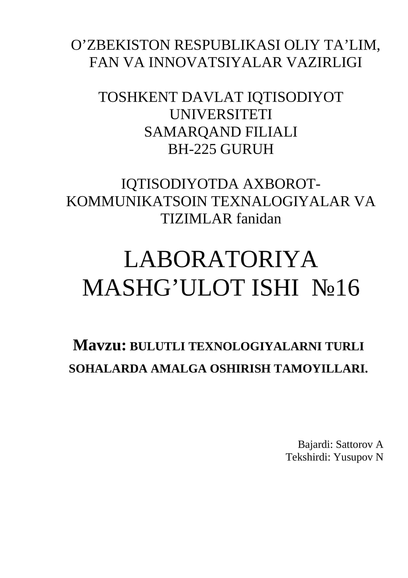 LABORATORIYA ISHI: MAVZU: BULUTLI TEXNOLOGIYALARNI TURLI SOHALARDA AMALGA OSHIRISH TAMOYILLARI 1