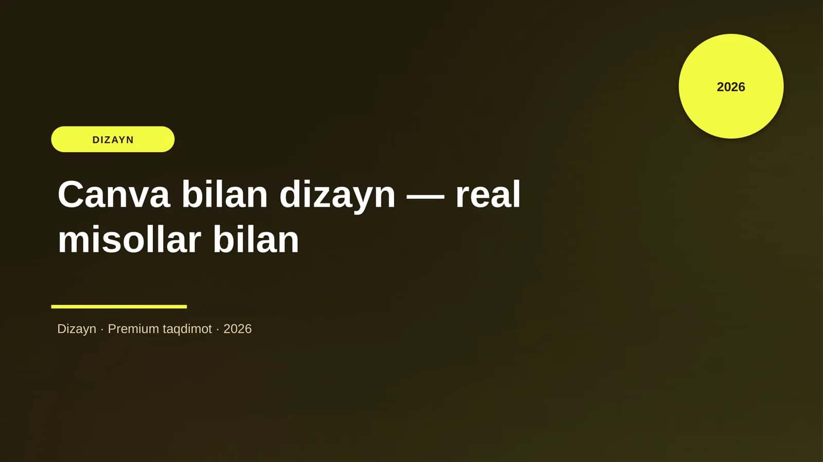 Canva bilan dizayn — real misollar bilan 1