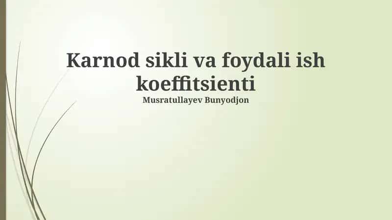 Karno sikli va foydali ish koeffitsienti 1
