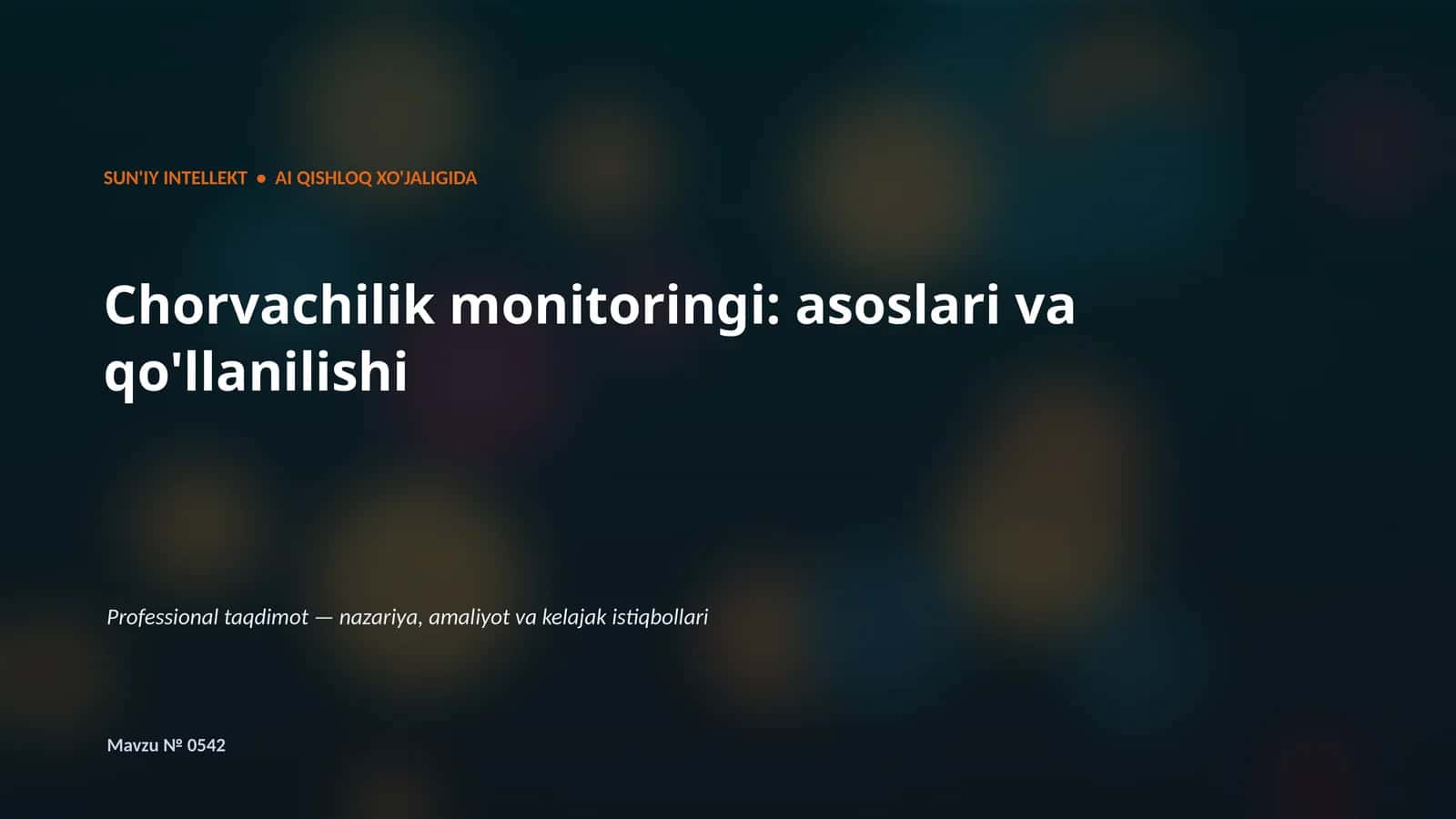 SUN'IY INTELLEKT • AI QISHLOQ XO'JALIGIDA 1