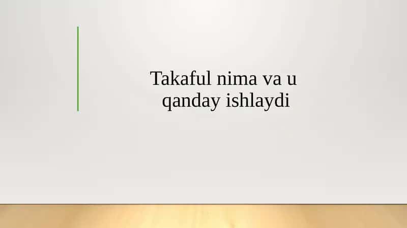 Takaful nima va u qanday ishlaydi 1
